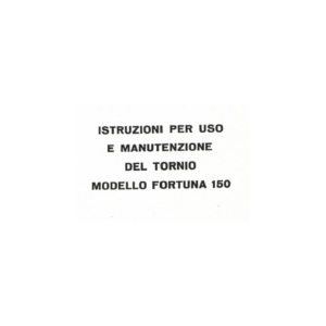 Manuale Tornio Grazioli fortuna 150