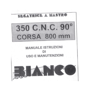 manuale segatrice a nastro BIANCO 350 cnc