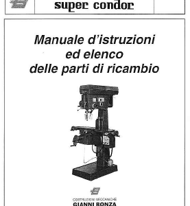 Manuale Trapano Super Condor 20/22 - 25/30 - DGA 22/25 - DGA 28/32 Automatic - 40 Automatic