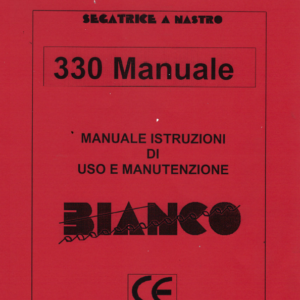 Manuale Segatrice a nastro Bianco 330 Manuale
