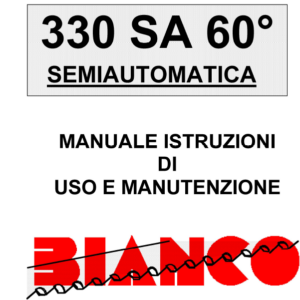 Manuale Segatrice a nastro Bianco 330 SA  - SEMIAUTOMATICA