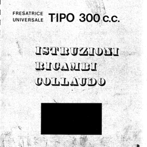 Manuale Fresatrice universale Nomo Arno 300 c.c.